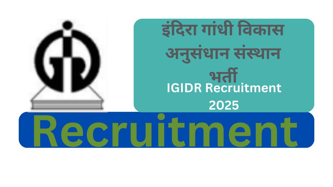 IGIDR Recruitment 2025