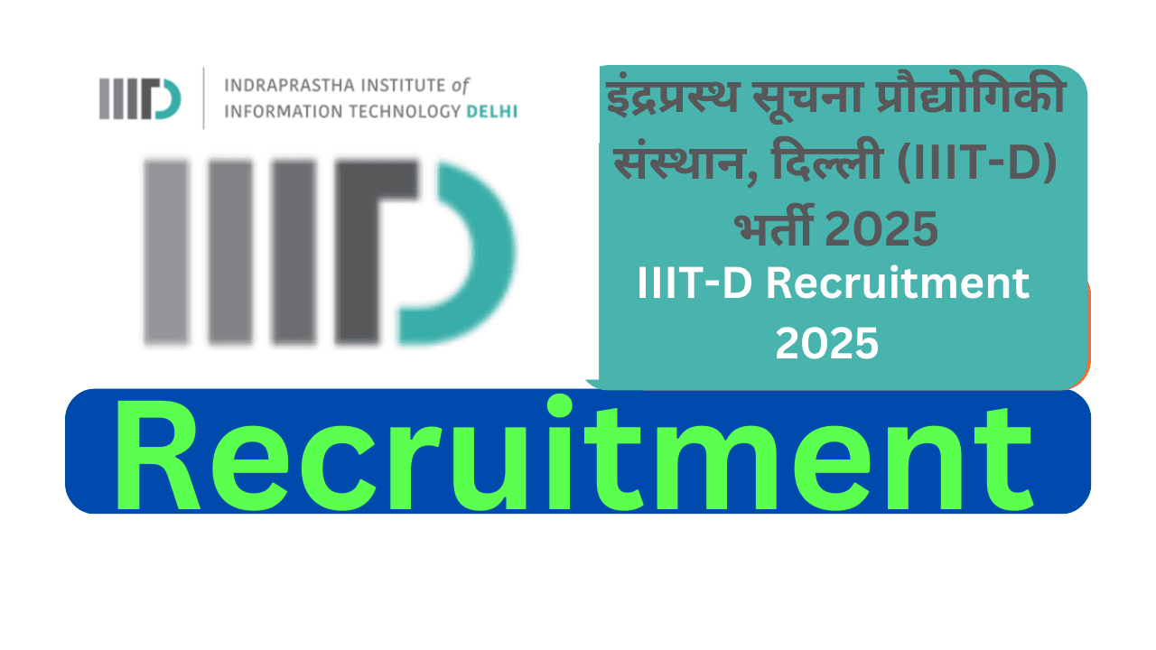 IIIT-D Recruitment