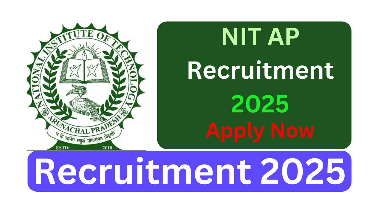 NIT AP Recruitment 2025