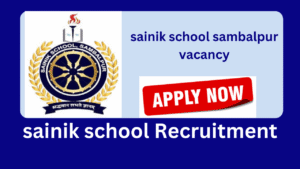 sainik school sambalpur vacancy