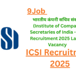ICSI Recruitment 2025