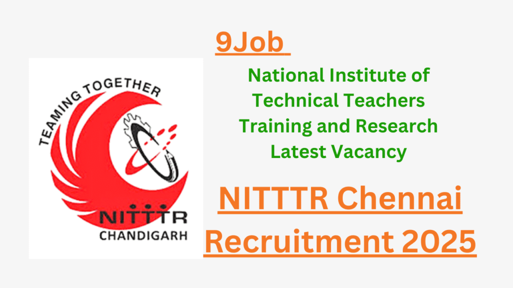 NITTTR Chennai Recruitment 2025